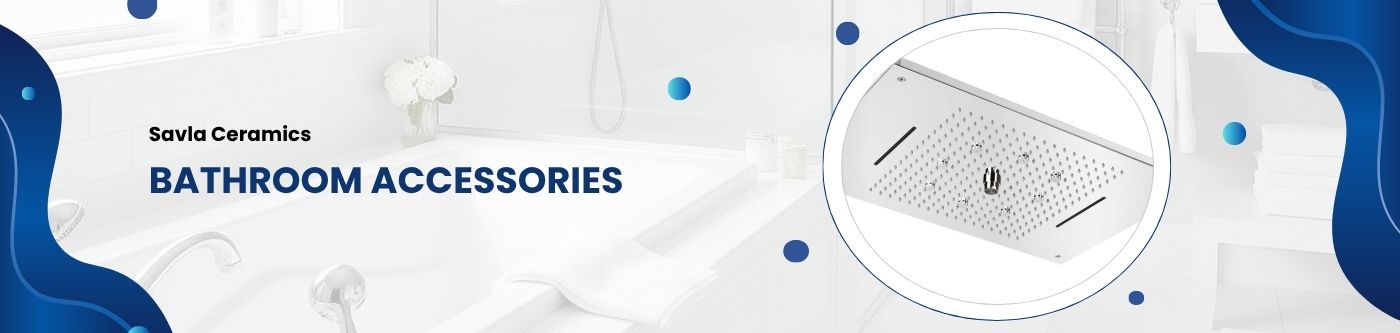 Bathroom Accessories