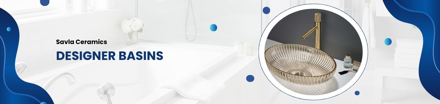 Designer Basins