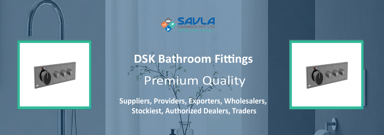 DSK Bathroom Fittings